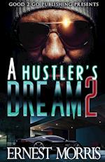 A Hustler's Dream 2