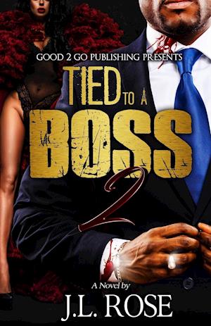 Tied to a Boss 2