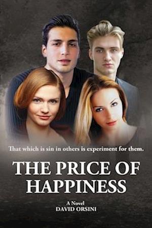 The Price of Happiness