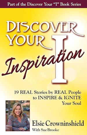 Discover Your Inspiration Elsie Crowninshield Edition