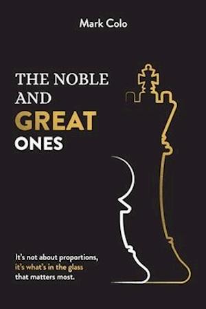 The Noble and Great Ones