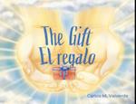 The Gift/ El regalo 