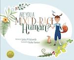 Are You A Mixed-Race Human?