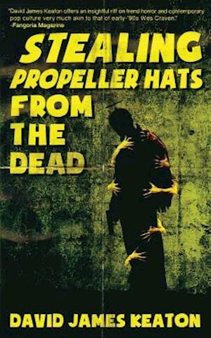 Stealing Propeller Hats from the Dead