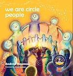 We Are Circle People 