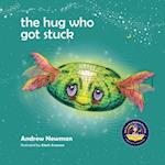 Hug Who Got Stuck: Teaching children to access their heart and get free from sticky thoughts 