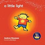 A Little Light: Connecting Children with Their Inner Light So They Can Shine 