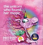 The Unicorn Who Found Her Magic: Helping children connect to the magic of being themselves. 