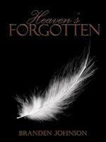 Heaven''s Forgotten