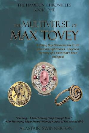 The Multiverse of Max Tovey