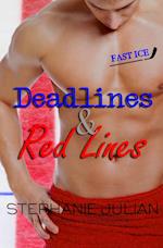 Deadlines & Red Lines 