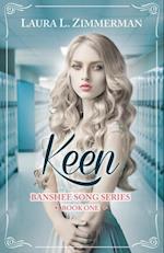 Keen : Banshee Song Series, Book One