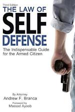 The Law of Self Defense, 3rd Edition