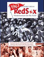 The 1967 Impossible Dream Red Sox