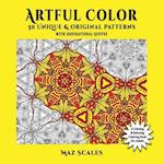 Artful Color. 50 Unique & Original Patterns With Inspirational Quotes