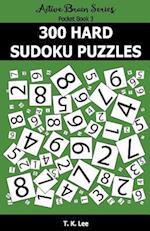 300 Hard Sudoku Puzzles