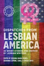 Dispatches from Lesbian America