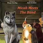 Micah Meets The Band