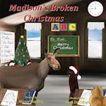 Madison's Broken Christmas
