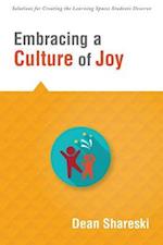 Embracing a Culture of Joy