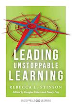 Leading Unstoppable Learning