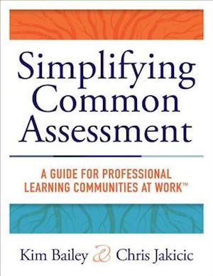 Simplifying Common Assessment