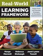 Real-World Learning Framework for Elementary Schools