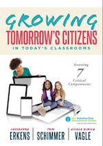 Growing Tomorrow's Citizens in Today's Classrooms