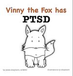 Vinny the Fox has PTSD