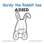 Gordy the Rabbit has ADHD