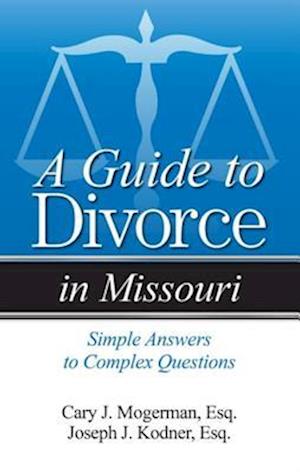 Guide to Divorce in Missouri