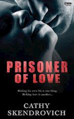 Prisoner of Love