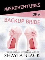 Misadventures of a Backup Bride