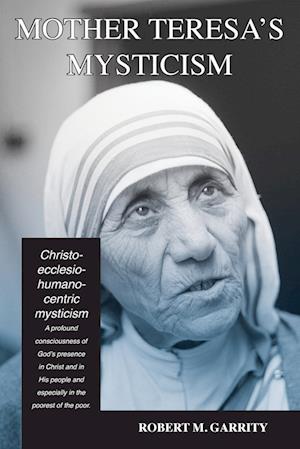 Mother Teresa's Mysticism