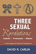 Three Sexual Revolutions