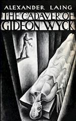 The Cadaver of Gideon Wyck