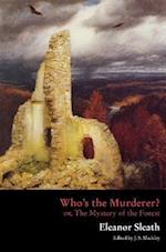 Who's the Murderer? Or, the Mystery of the Forest