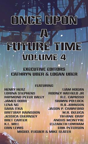 Once Upon a Future Time, Volume 4