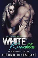 White Knuckles (Lost Kings MC #7)