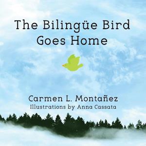 Bilingue Bird  Goes Home