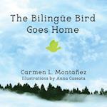 Bilingue Bird  Goes Home