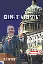 Killing of a President