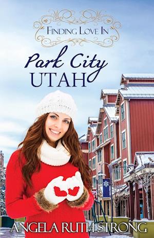 Finding Love in Park City, Utah