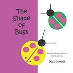 The Shape of Bugs