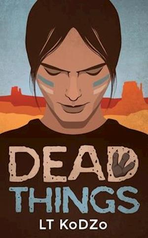 Dead Things