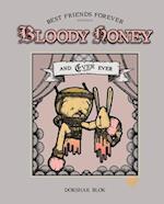 Bloody Honey