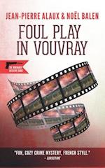 Foul Play in Vouvray