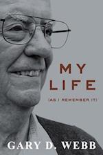 My Life: As I Remember It 