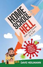 Home School Hell With Saint Corona Up To Bat