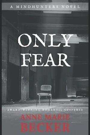 Only Fear